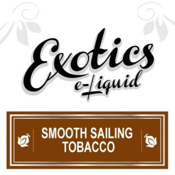 Exotics E Liquid Smooth Sailing Tobacco - 30ml